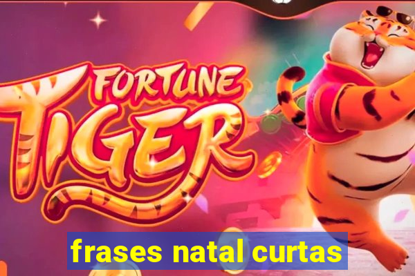 frases natal curtas